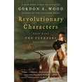 thumbnail image 1 of Pre-Owned Revolutionary Characters: What Made the Founders Different (Paperback) 0143112082 9780143112082, 1 of 1