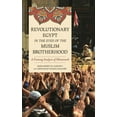 thumbnail image 1 of Revolutionary Egypt in the Eyes of the Muslim Brotherhood: A Framing Analysis of Ikhwanweb, (Paperback), 1 of 1