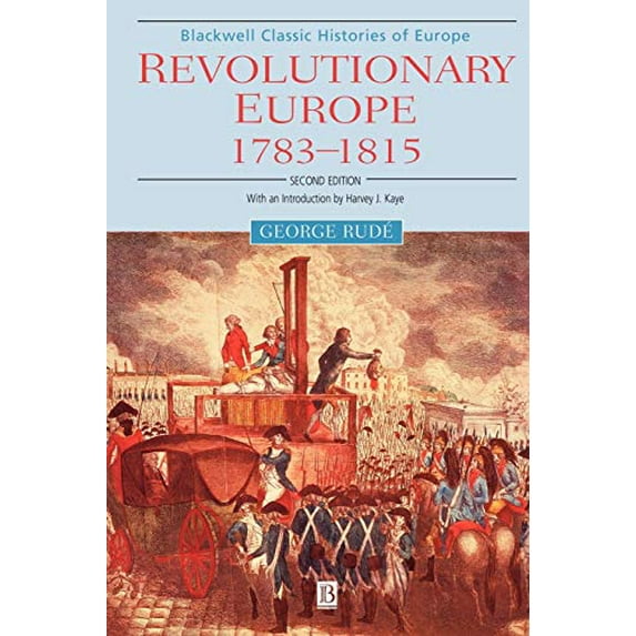 Pre-Owned Revolutionary Europe 1783-1815 (Paperback) 0631221905 9780631221906