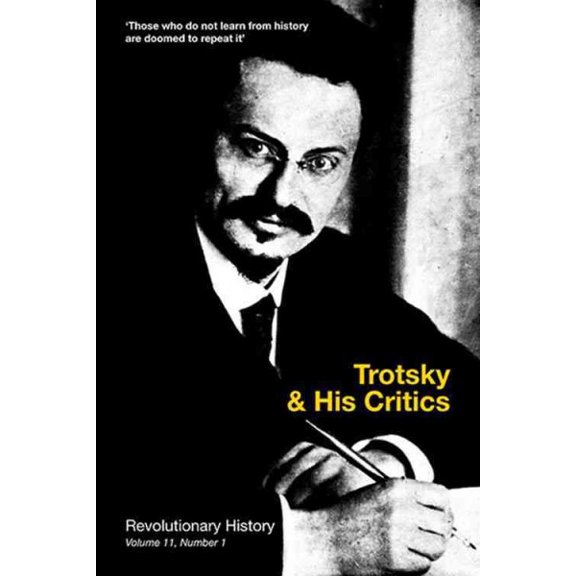 Pre-Owned Revolutionary History: Trotsky and His Critics (Paperback)