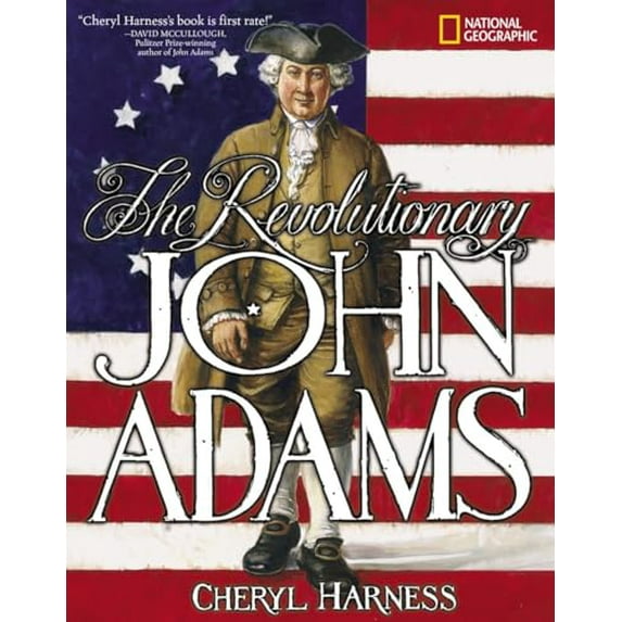 Pre-Owned The Revolutionary John Adams (Paperback) 0792254910 9780792254911