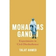 thumbnail image 1 of Revolutionary Lives: Mohandas Gandhi : Experiments in Civil Disobedience (Paperback), 1 of 1