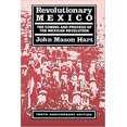 thumbnail image 1 of Pre-Owned Revolutionary Mexico: The Coming and Process of the Mexican Revolution (Hardcover) 0520059956 9780520059955, 1 of 1