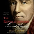 thumbnail image 1 of The Revolutionary: Samuel Adams, (Audiobook), 1 of 1