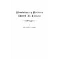 thumbnail image 1 of Revolutionary Soldiers Buried in Illinois, (Paperback), 1 of 1
