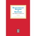 thumbnail image 1 of Pre-Owned Revolutionary Soldiers in Kentucky (Paperback 9780893084806) by Anderson C Quisenberry, 1 of 1