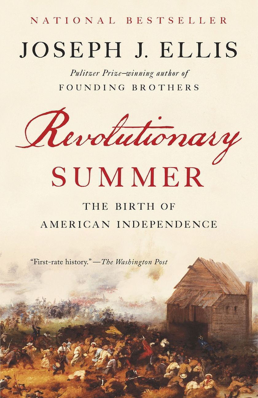 Joseph J Ellis Revolutionary Summer: The Birth of American Independence, (Paperback)
