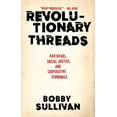 thumbnail image 1 of Pre-Owned Revolutionary Threads: Rastafari, Social Justice, and Cooperative Economics (Paperback) 1617756555 9781617756559, 1 of 1