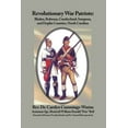 thumbnail image 1 of Revolutionary War Patriots: Bladen, Robeson, Cumberland, Sampson, and Duplin Counties, North Carolina (Paperback), 1 of 1