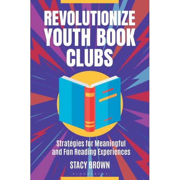 Pre-Owned Revolutionize Youth Book Clubs: Strategies for Meaningful and Fun Reading Experiences, (Paperback)