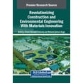 thumbnail image 1 of Revolutionizing Construction and Environmental Engineering With Materials Innovation, (Paperback), 1 of 1