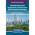 thumbnail image 1 of Revolutionizing Urban Development and Governance With Emerging Technologies, (Hardcover), 1 of 1