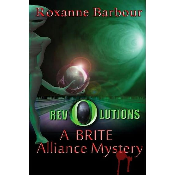Revolutions: A Brite Alliance Mystery
