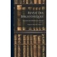 thumbnail image 1 of Revue Des Bibliotheques : Publication Mensuelle, Volume 17... (Hardcover), 1 of 1