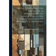 thumbnail image 1 of Revue Universelle Des Mines, De La Métallurgie, Des Travaux Publics, Des Sciences Et Des Arts Appliqués À L'industrie; Volume 9 (Paperback), 1 of 1