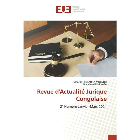 Revue d'Actualité Jurique Congolaise, (Paperback)