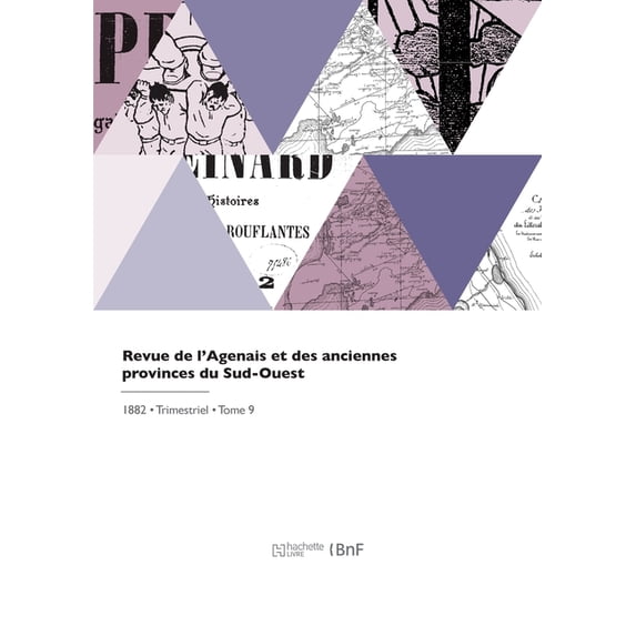 Revue de l'Agenais et des anciennes provinces du Sud-Ouest (Paperback)