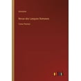 thumbnail image 1 of Revue des Langues Romanes : Tome Premier (Paperback), 1 of 1