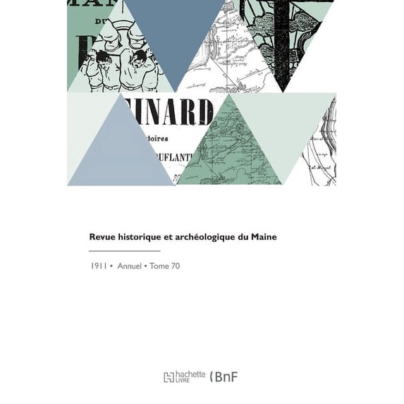 Revue historique et archéologique du Maine (Paperback)