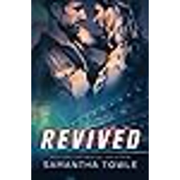 Revived (Paperback) by Samantha Towle