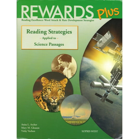 Rewards Plus Reading Excellence:Word Attack & Rate Development Strategies (Reading Strategies applied to science passages)