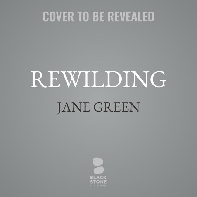 Rewilding: Freedom, Friendship and Finding Our Way Home, (Audiobook)