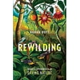 thumbnail image 1 of Rewilding: India's Experiments in Saving Nature, (Hardcover), 1 of 1