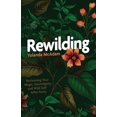 thumbnail image 1 of Rewilding, (Paperback), 1 of 1