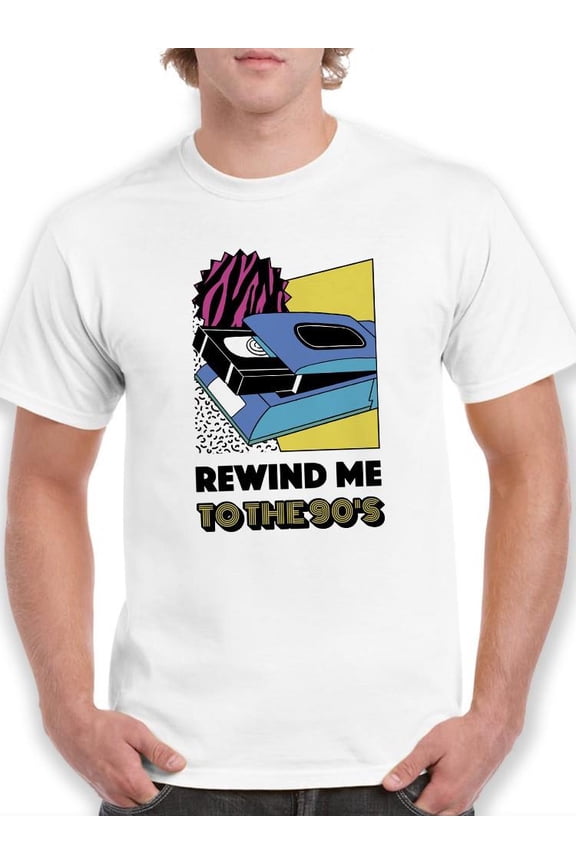 Rewind Me To The 90's T-Shirt Men -Smartprints Designs, Male x-Large