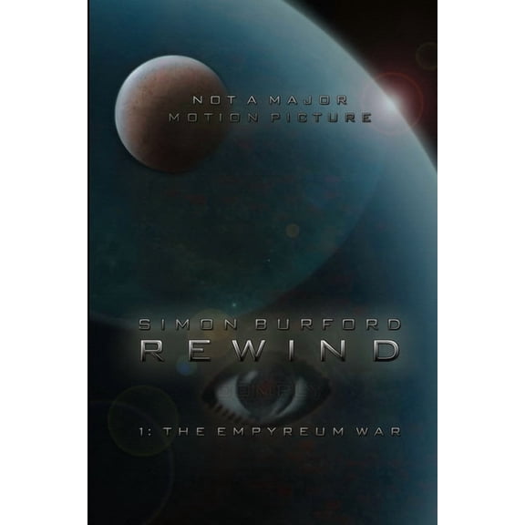 Rewind: The Empyreum War, (Paperback)