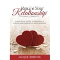 thumbnail image 1 of Rewire Your Relationship: A Practical Guide to Creating a Loving and Passionate Relationship (Paperback), 1 of 1