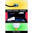 thumbnail image 1 of Pre-Owned Rewired, Rehired, or Retired? A Global Guide for the Experienced Worker (Paperback) 0787962198 9780787962197, 1 of 1