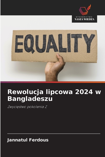 Rewolucja lipcowa 2024 w Bangladeszu, (Paperback)