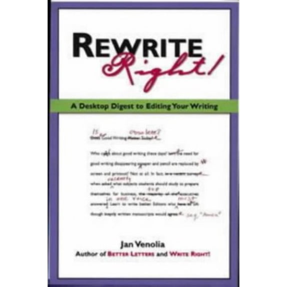 Pre-Owned Rewrite Right! Your Guide to Perfectly Polished Prose (Paperback) 1580082394 9781580082396