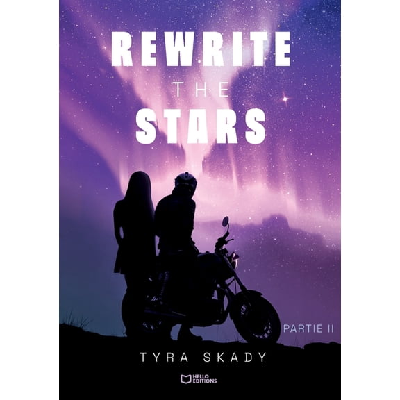 Rewrite the stars - Partie II, (Paperback)