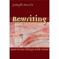 thumbnail image 1 of Rewriting : How To Do Things With Texts (Paperback), 1 of 1