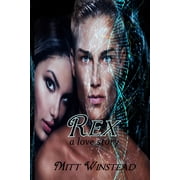 Rex A Love Story, Paperback
