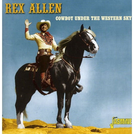 Rex Allen - Cowboy Under the Western Sky - Music & Performance - CD