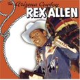 thumbnail image 1 of Rex Allen - The Arizona Cowboy - Music & Performance - CD, 1 of 1