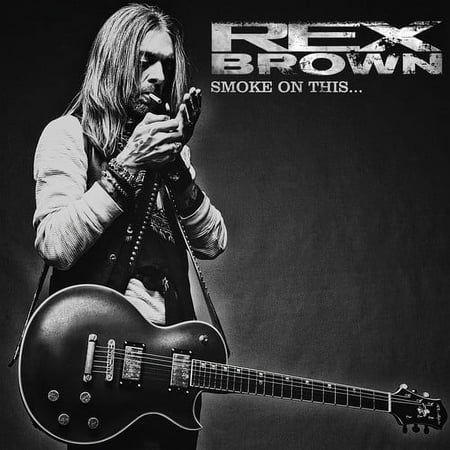 Rex Brown - Smoke On This - Music & Performance - Vinyl