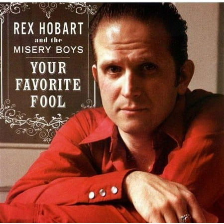 Rex Hobart - Your Favorite Fool - Country - CD