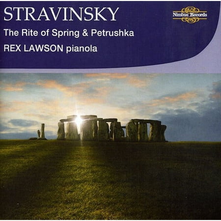 Rex Lawson - Rite of Spring & Petrushka - Music & Performance - CD