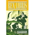 thumbnail image 1 of Pre-Owned Rex Libris, Vol. 1: I, Librarian (Paperback) 1593620624 9781593620622, 1 of 1