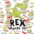 thumbnail image 1 of Pre-Owned Rex Wrecks It! (Hardcover) 0763665010 9780763665012, 1 of 1