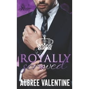 Rexford Royals Royally Scr*wed Paperback