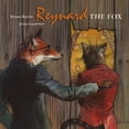 thumbnail image 1 of Reynard the Fox: Tales from the Life of Reynard the Fox, (Hardcover), 1 of 1