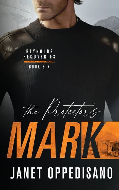 Reynolds Recoveries The Protector's Mark, Book 6, (Paperback)