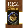 thumbnail image 1 of Rez Cheese (Hardcover), 1 of 1