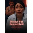 thumbnail image 1 of Rezept fÃ¼r Besessenheit: Eine Thriller-Liebesgeschichte, (Paperback), 1 of 1