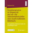 thumbnail image 1 of Rezeptionsprozesse Im Umgang Mit Den Leer- Und Unbestimmtheitsstellen Eines Visuell ErzÃ¤hlenden Bilderbuchs: Eine Qualit, (Paperback), 1 of 1